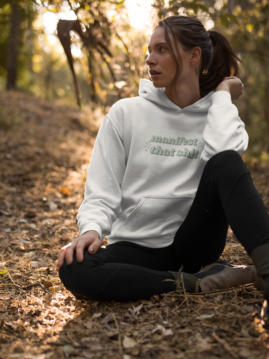 Manifest that shit - Unisex Heavy Blend™ Hooded Sweatshirt